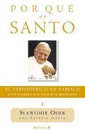 Un libro impresionante sobre Juan Pablo II, escrito por el Postulador